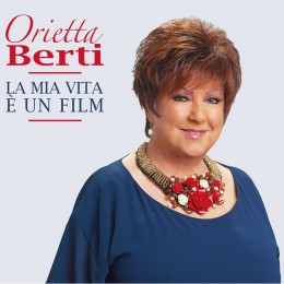 Orietta Berti La Mia vita E Un Film